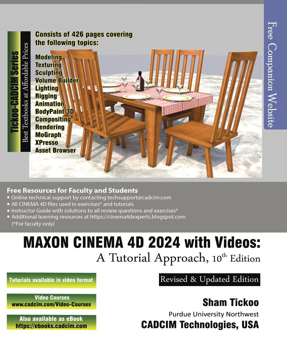 MAXON CINEMA 4D 2024 with Videos: A Tutorial Approach, 10th Edition